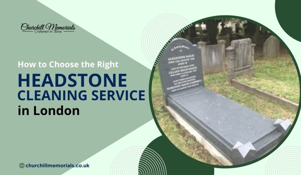 Headstone Cleaning Service London